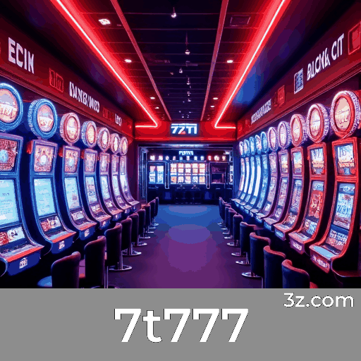 7t777: Cassino Online Top com Pagamentos Rápidos